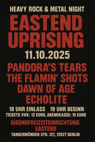 Tickets für Eastend Uprising am 11.10.2025 - Karten kaufen